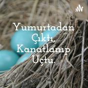 Podcast Yumurtadan Çıktı, Kanatlanıp Uçtu.