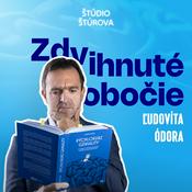 Podcast Zdvihnuté obočie Ľudovíta Ódora