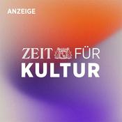 Podcast ZEIT für Kultur