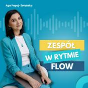 Podcast Zespół w rytmie flow