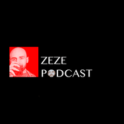 Podcast ZEZE PODCAST