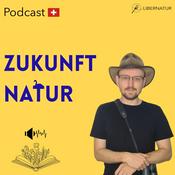 Podcast Zukunft Natur