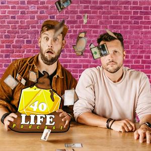 40 Life Podcast