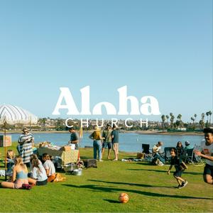Aloha Church | San Diego