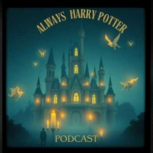 Always Harry Potter Podcast