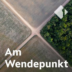 Am Wendepunkt