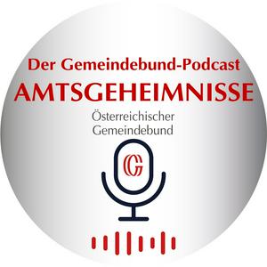 Amtsgeheimnisse - Der Gemeindebund-Podcast