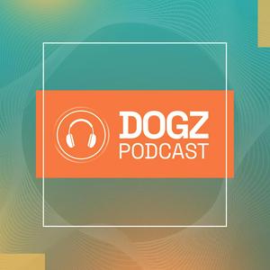 DOGZ podcast