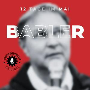 Babler - 12 Tage im Mai