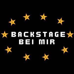 Backstage bei mir