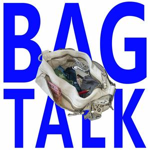 BAG TALK with Elizaveta Federmesser