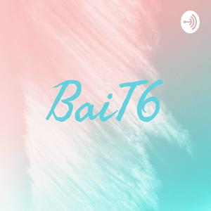 BaiT6