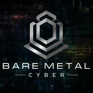 Bare Metal Cyber