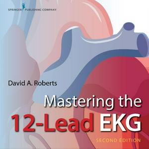 Höre Mastering the 12 Lead EKG in der App.