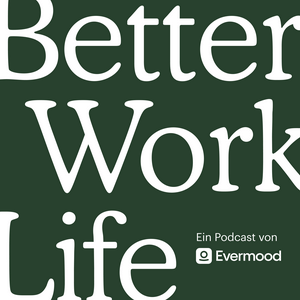 Better Work Life