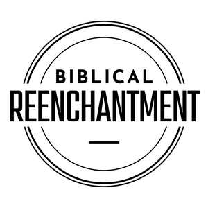 Höre Biblical Reenchantment Podcast in der App.