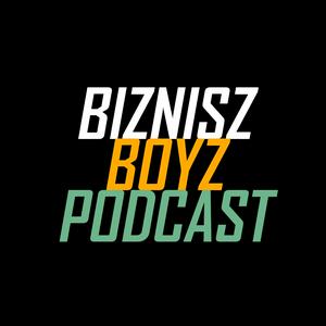 Höre Biznisz Boyz: A magyar vállalkozói podcast show in der App.