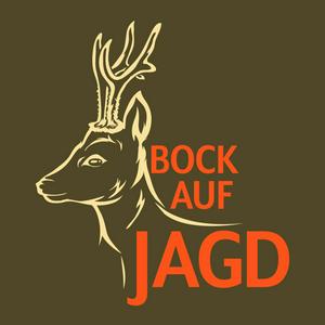Bock auf Jagd - Der Jagdpodcast