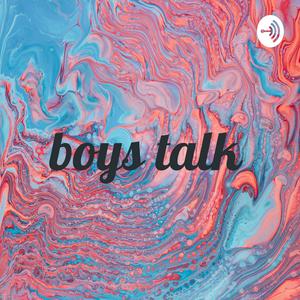 boys talk