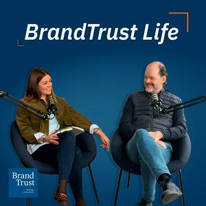 BrandTrust Life - Inspiration aus der Markenwelt mit Klaus-Dieter Koch und Shalina Schroeter