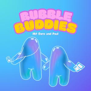 Höre Bubble Buddies in der App.
