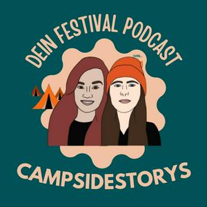 Campsidestorys - der Festival Podcast