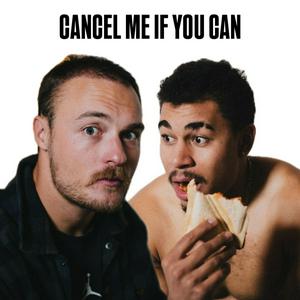 Cancel me if you can