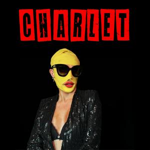 Charlet - Tagebuch einer Dragqueen