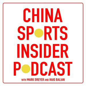 Höre China Sports Insider Podcast in der App.