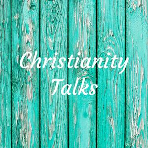 Christianity Talks
