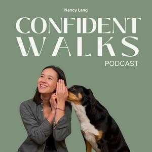 Confident Walks Podcast - Hundebegegnungen, Bedürfnisorientiertes Hundetraining