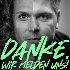 Danke, wir melden uns!