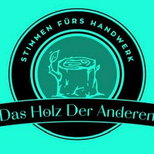 Das Holz der Anderen