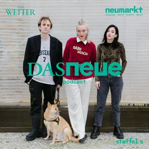 Das Neue / Staffel 02