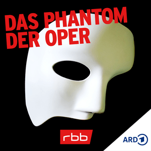 Das Phantom der Oper
