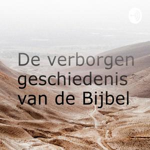 De verborgen geschiedenis van de Bijbel