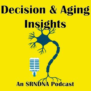 Höre Decision and Aging Insights in der App.