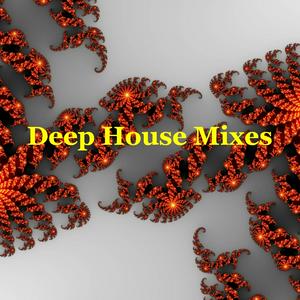Deep House Mixes