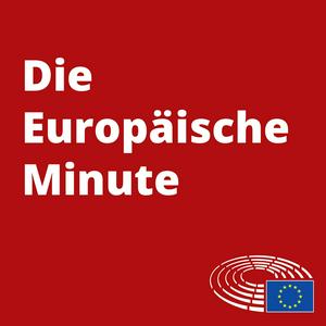 Höre die Europäische Minute in der App.