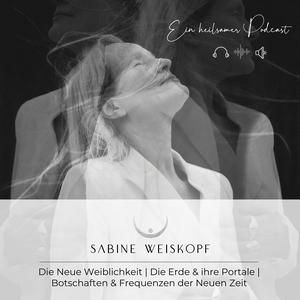Höre Die Neue Weiblichkeit | Die Erde & ihre Portale | Botschaften & Frequenzen der Neuen Zeit in der App.