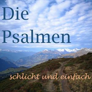 Die Psalmen- schlicht und einfach