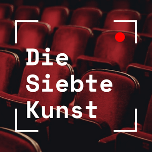 Die Siebte Kunst