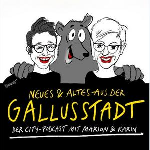 Neues + Altes aus der Gallusstadt