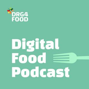Höre Digital Food Podcast in der App.