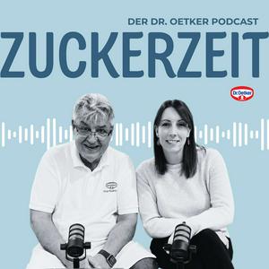 Dr. Oetker Podcast - Zuckerzeit