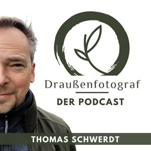 Höre Draußenfotograf in der App.