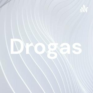 Drogas