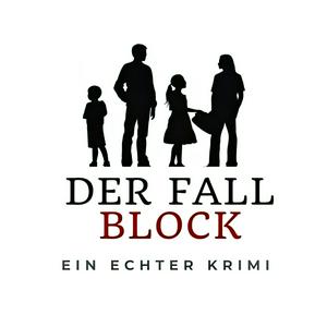 Höre Ein echter Krimi - Der Fall Block in der App.