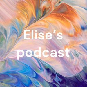 Elise’s podcast