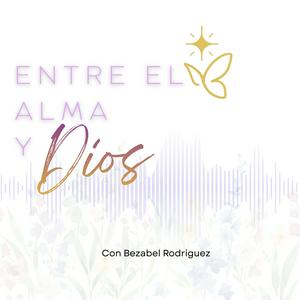 "Entre el alma y Dios"